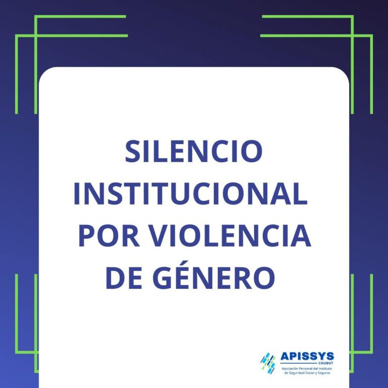 Desde APISSyS solicitamos a las autoridades del ISSyS respuestas concretas y urgentes frente a una denuncia por violencia de género.